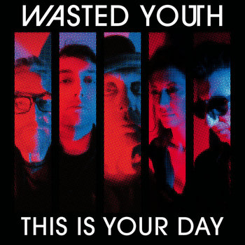 Music | WASTED YOUTH Music | WASTED YOUTH