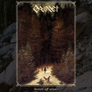 Oromet — Better Off Alone