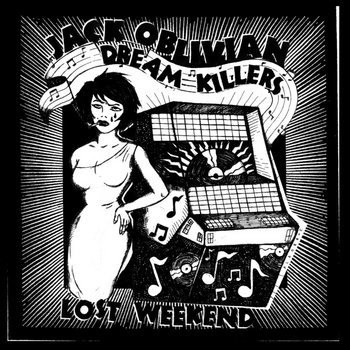 Jack Oblivian and the Dream Killers | Beluga Records