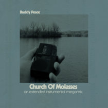 Church Of Molasses (3hr instrumental mixtape) cover art