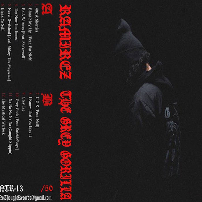 Ramirez- The Grey Gorilla (NTR-013) | Ill Faith Records