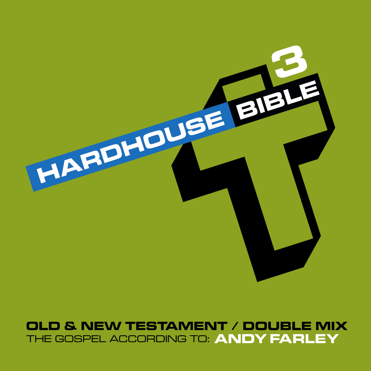 Hard House Bible 3