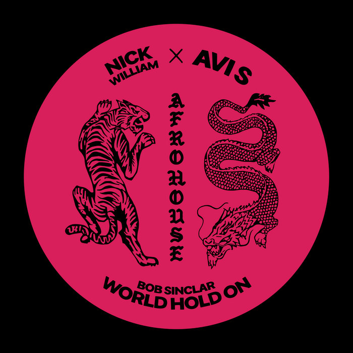 洋楽 Bob Sinclar /World, Hold On Bob Sinclar - World, Hold On (NICK WILLIAM X AVI S Afrohouse Remix