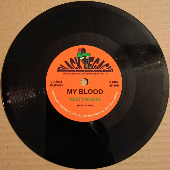 MY BLOOD-KEETY ROOTS | Keety Roots