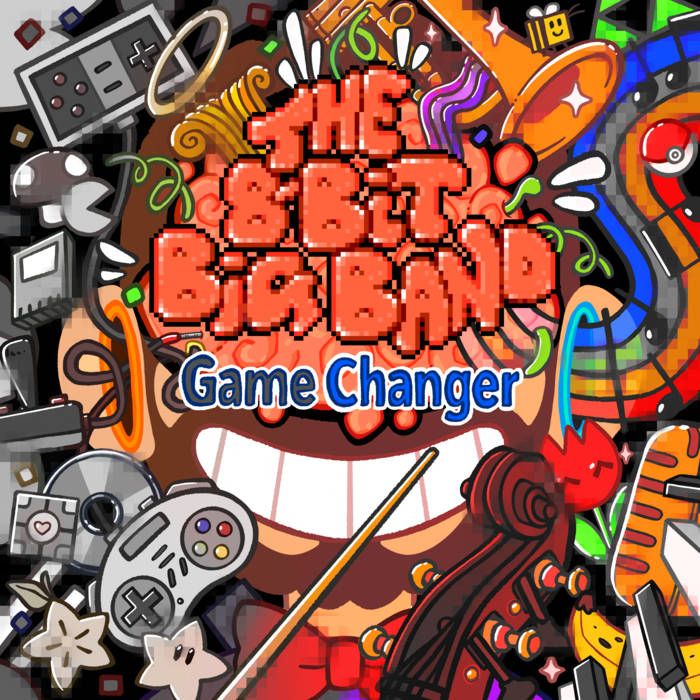 Album 4 - Game Changer | The 8-Bit Big Band