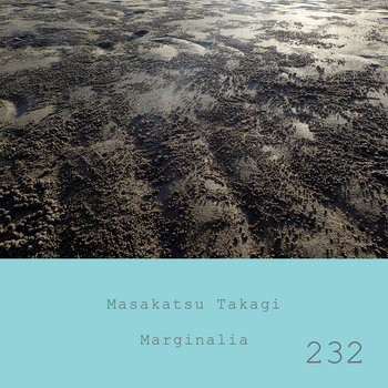 Marginalia #232 | Masakatsu Takagi