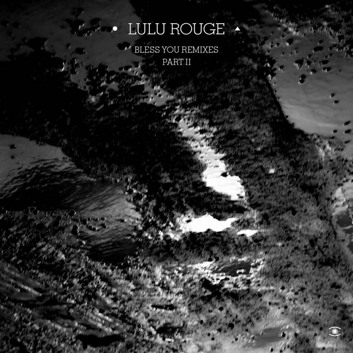 LULU ROUGE / BLESS YOU