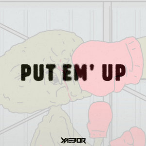 PUT EM' UPXAEBOR cover