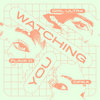 Watching You