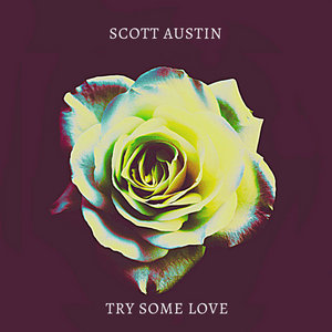 Try Some Love cover