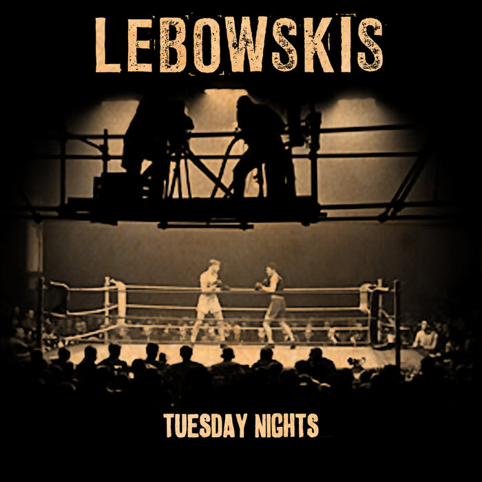 Tuesday Nights Lebowskis