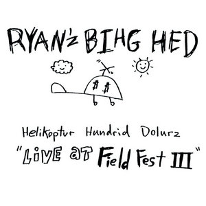Helikoptur Hundrid DolurzRyan'z Bihg Hed cover