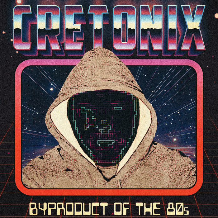 Byproduct Of The 80s | Cretonix | Rum Bar Records