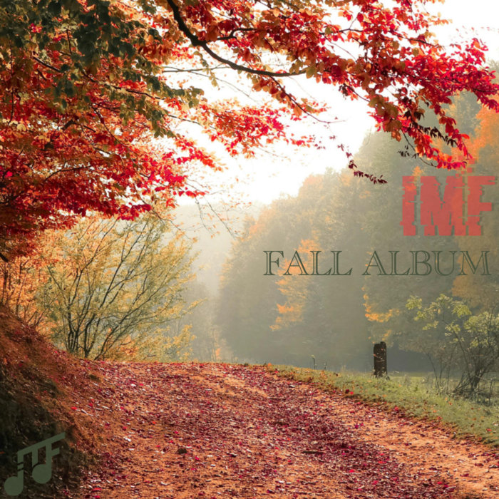 IMF Fall Album 2024 Indie Music Feedback Albums