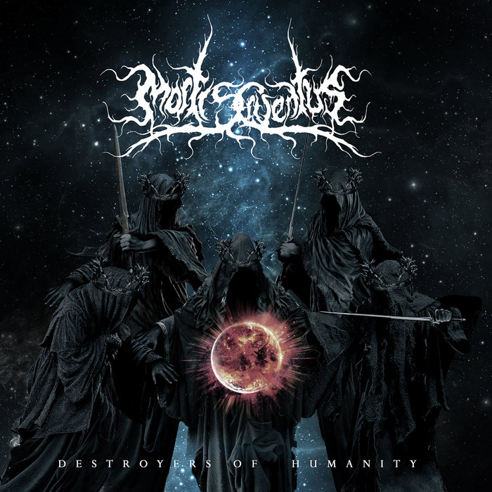 Destroyers of Humanity | Mortis Cruentus