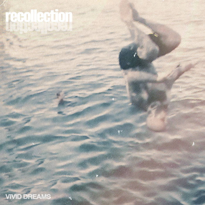 Vivid Dreams | Recollection | Pop Wig Records
