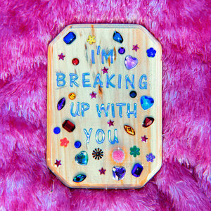 I'm Breaking Up With You cover