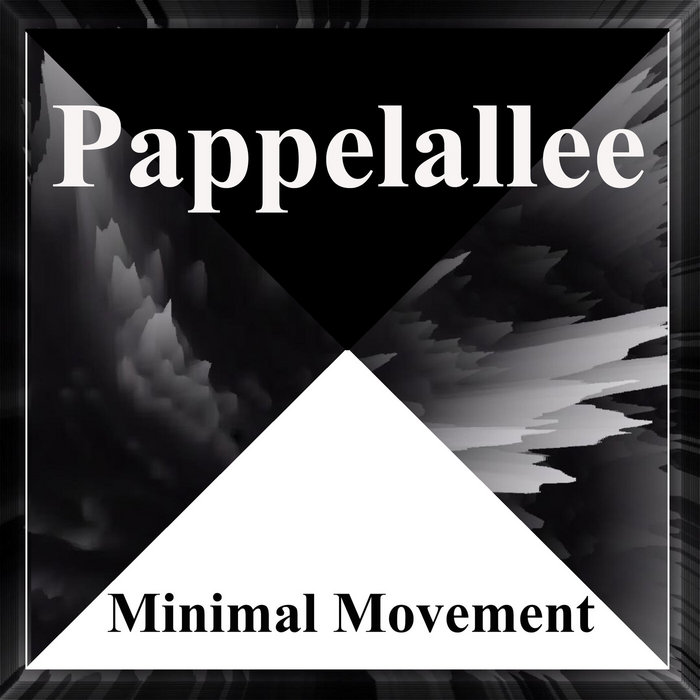 Minimal Movement | Pappelallee