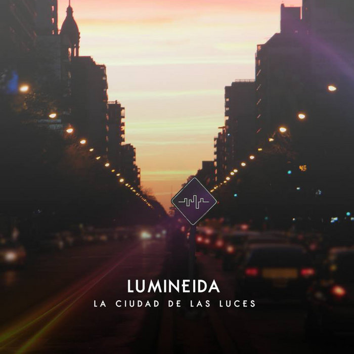 La ciudad de las luces | Lumineida