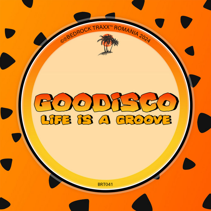 Life Is A Groove | GooDisco | Dj Friendly Traxx