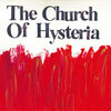 The Church of Hysteria Cover Art