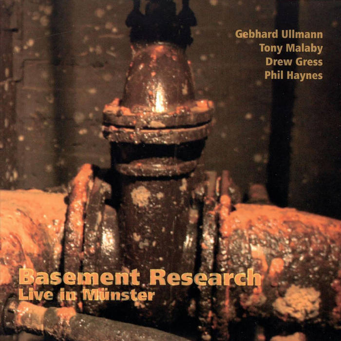 Live in Münster
von Gebhard Ullmann's Basement Research w. Tony Malaby, Drew Gress, Phil Haynes
