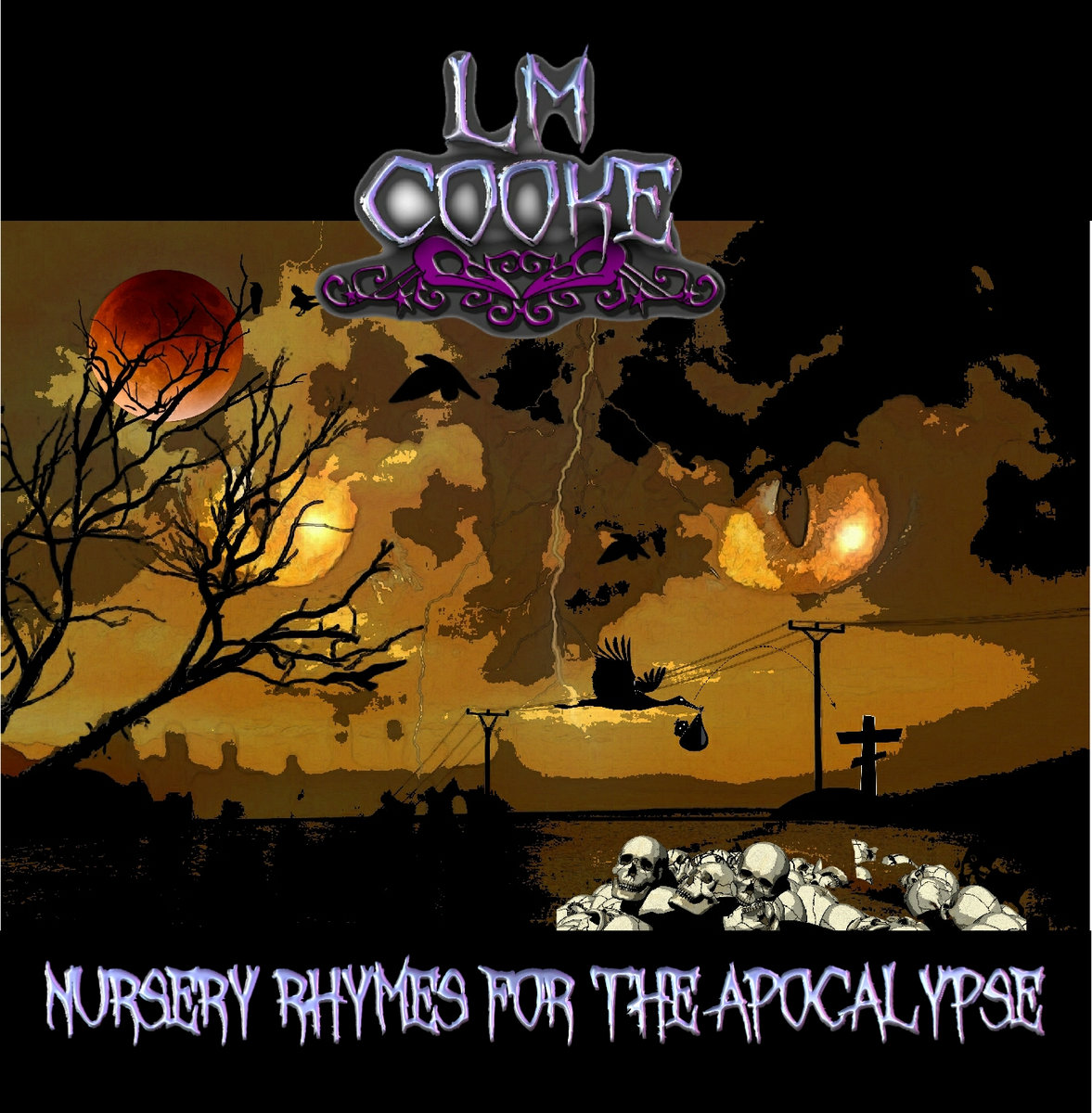 Nursery Rhymes for the Apocalypse LM Cooke