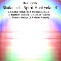 Shakuhachi Spirit Honkyoku 01 cover art