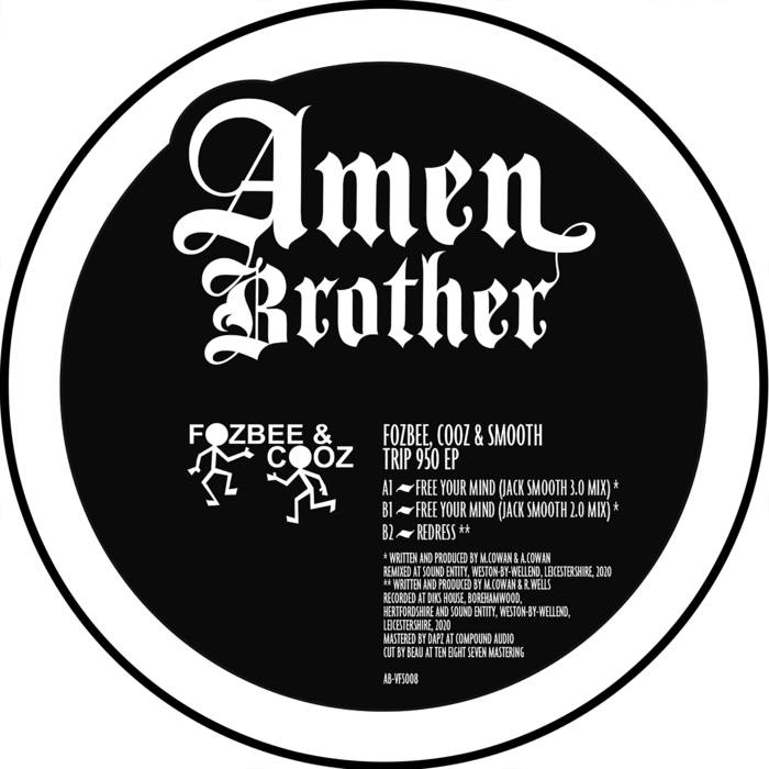 Fozbee, Cooz & Smooth - Trip 950 EP - Amen Brother | Vinyl Fanatiks
