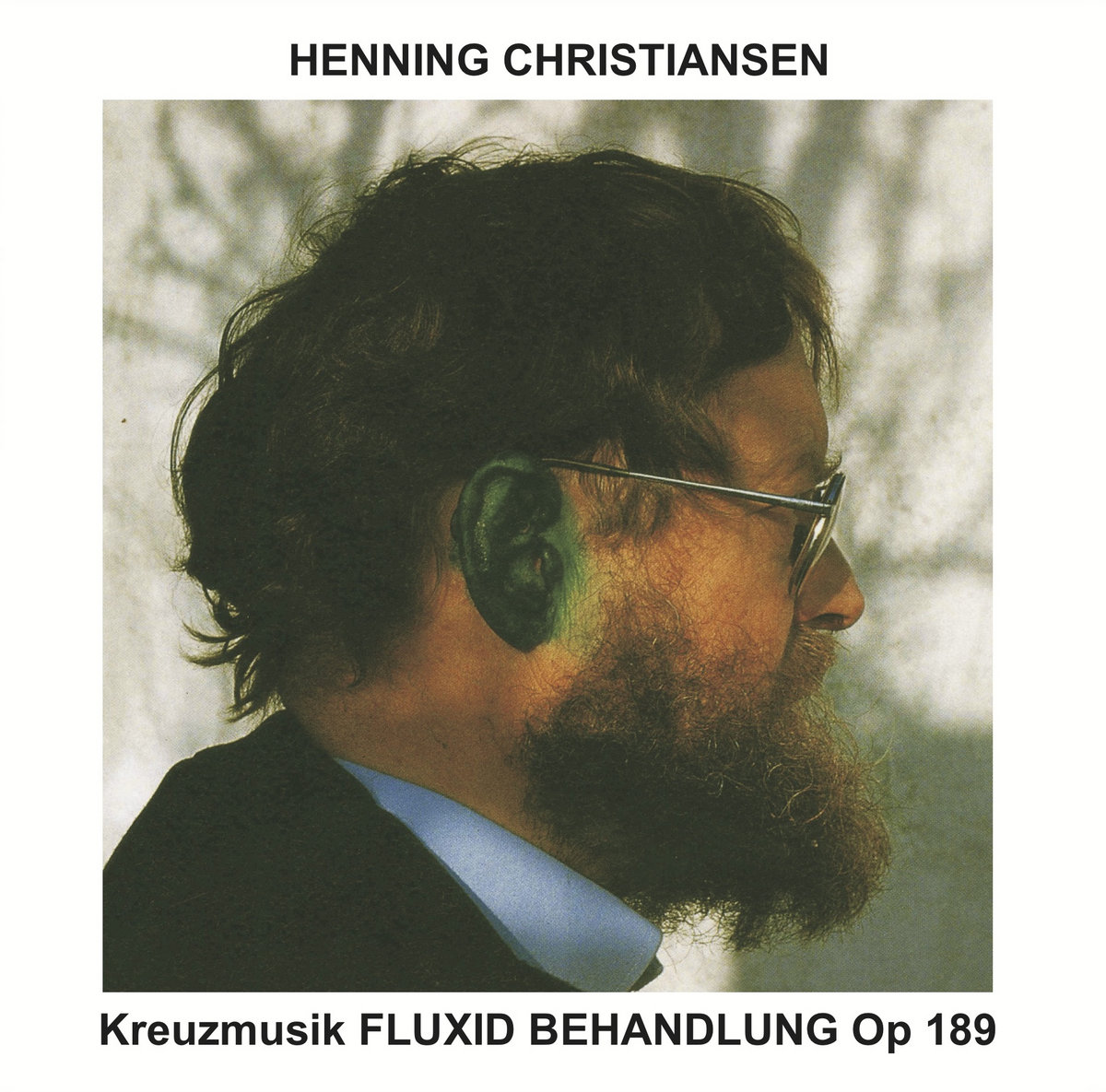 洋楽 Henning Christiansen - Fluxyl LP OP. 189 Kreuzmusik FLUXID BEHANDLUNG | Henning Christiansen