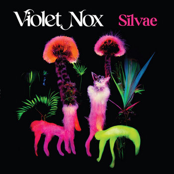 Silvae | Violet Nox