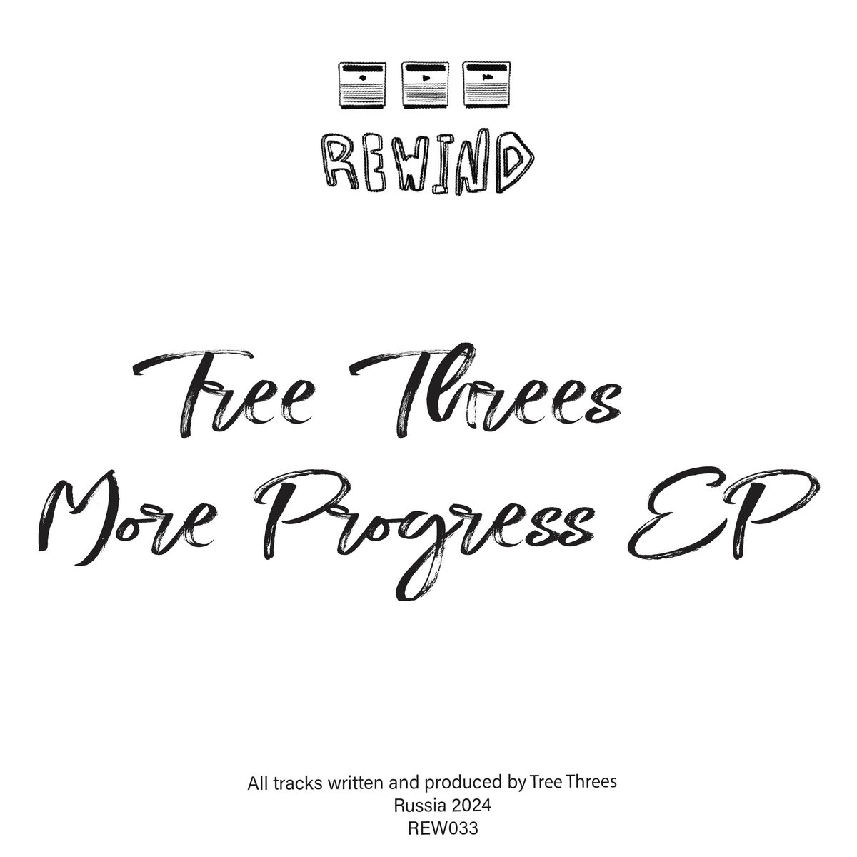 Tree Threes - More Progress EP (REW033)