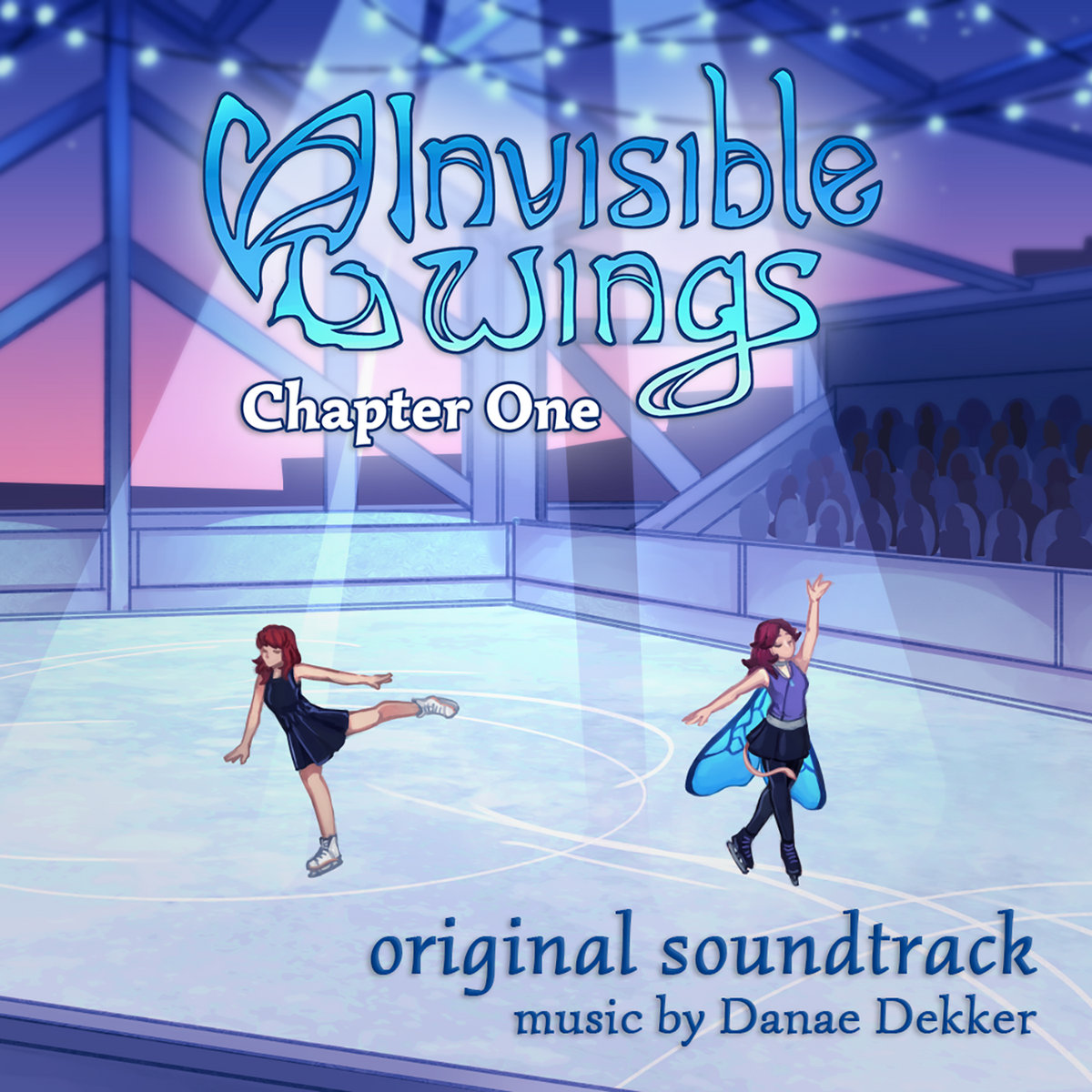 Invisible Wings Chapter One (Original Game Soundtrack) Danae Dekker