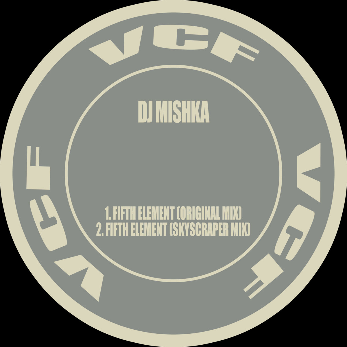 Fifth Element | DJ Mishka | Voltage Controlled Frequencies (VCF)