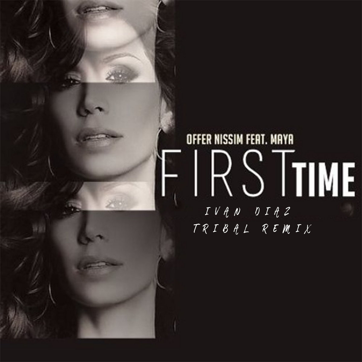 The Every Time - Offer Nissim (Ivan Diaz Remix) | Ivan Diaz 