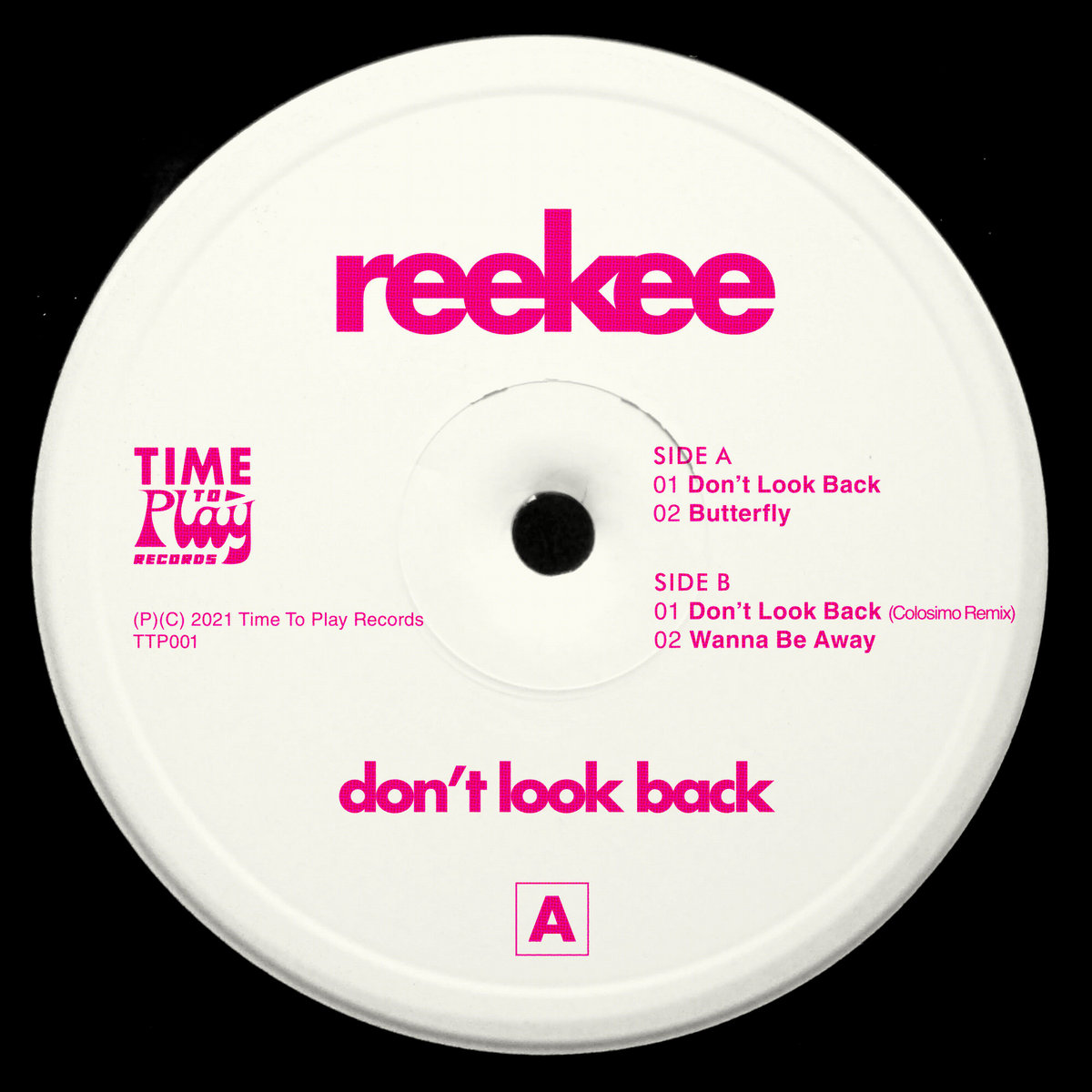don't look back EP | reekee | Time To Play Records