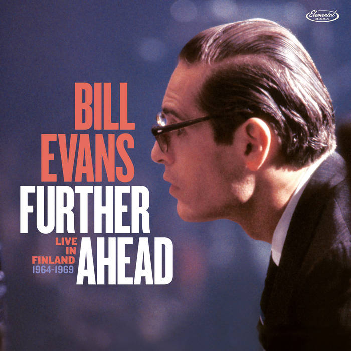 Bill Evans - Further Ahead: Live in Finland 1964-1969