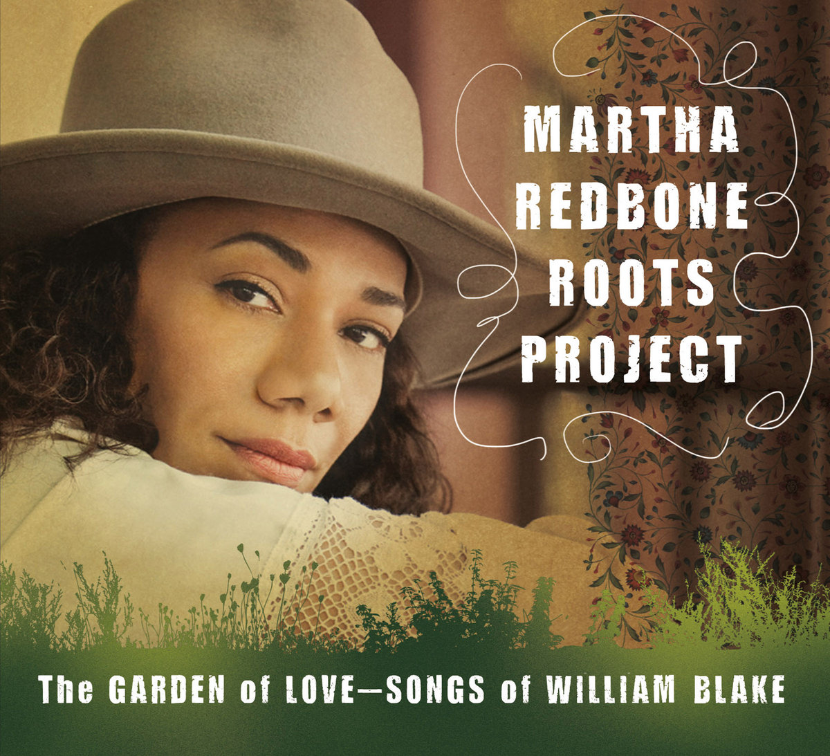 The Garden of Love - Songs of William Blake | Martha Redbone Roots Project