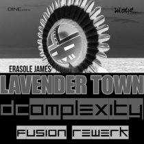 Lavender town - Erasole James x DINECOMPLEXITY cover art