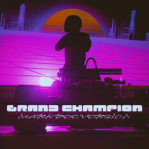 Roberto Montoya - Grand Champion (Mark Dee Version) cover art