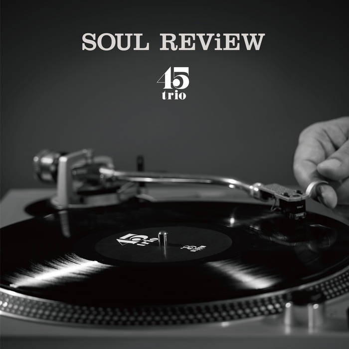 45Trio “Make Love Last Forever” a2267569669_10.jpg