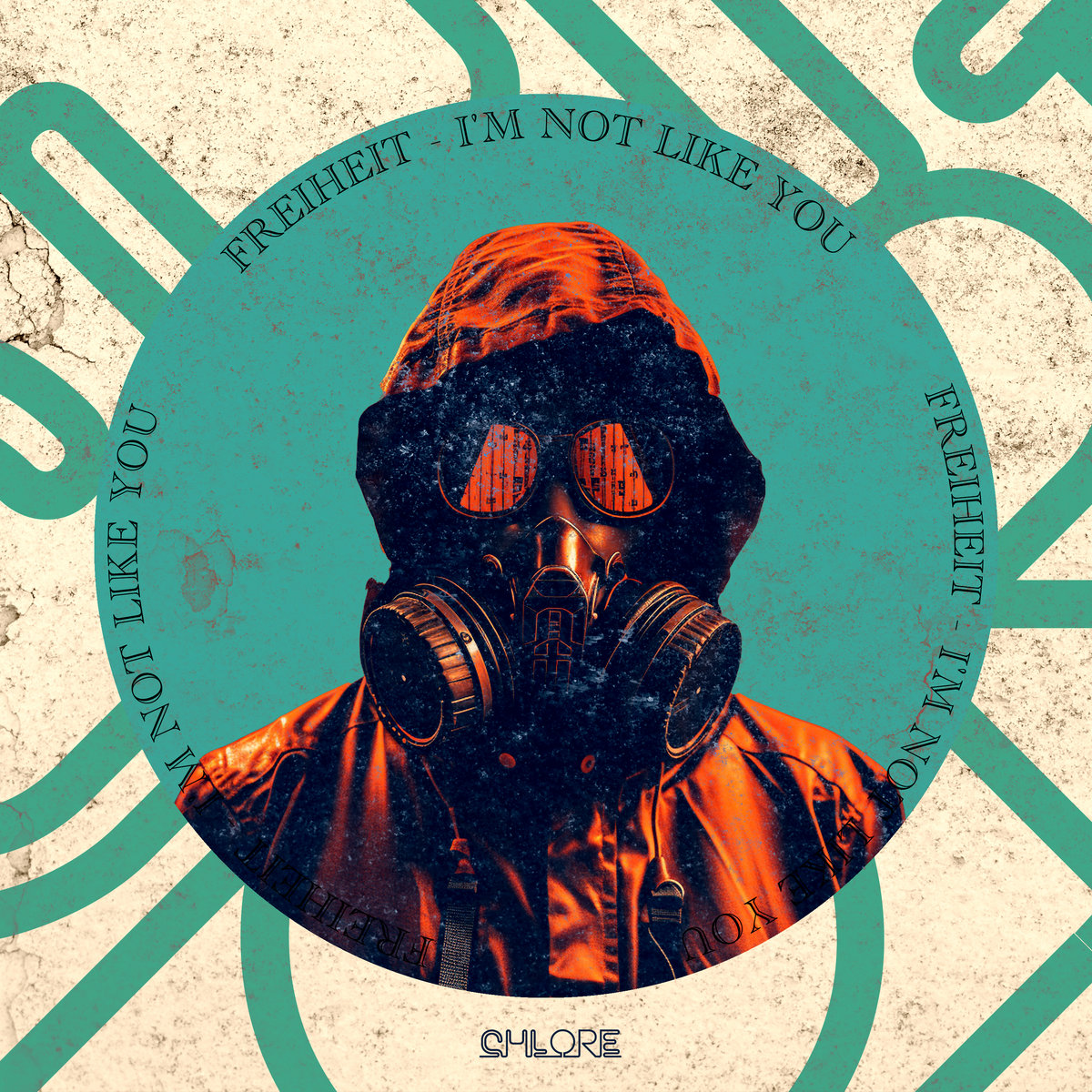 I'm Not Like You | Freiheit | Chlore