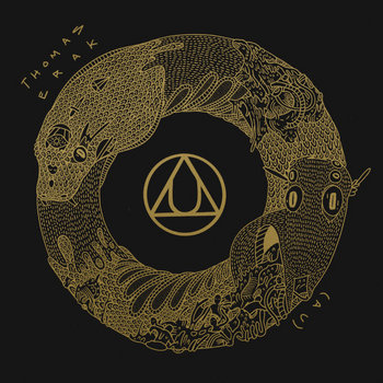 Thomas Erak & The Ouroboros - (AU)