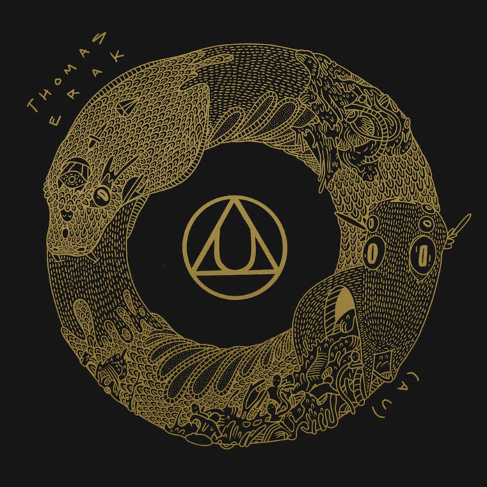 Thomas Erak & The Ouroboros - (AU)