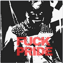 Fuck Pride cover art
