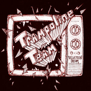Trampoline Team — Velveteen Dream