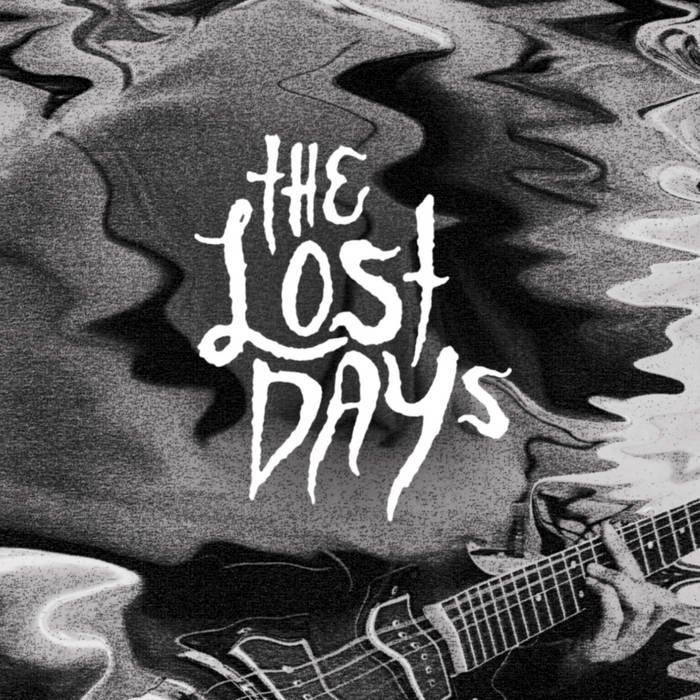 Lost Demos | The Lost Days