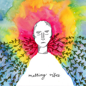 Melting Vibes (Single) cover