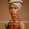 Next Lifetime (DJ Naid's Revival Mix)