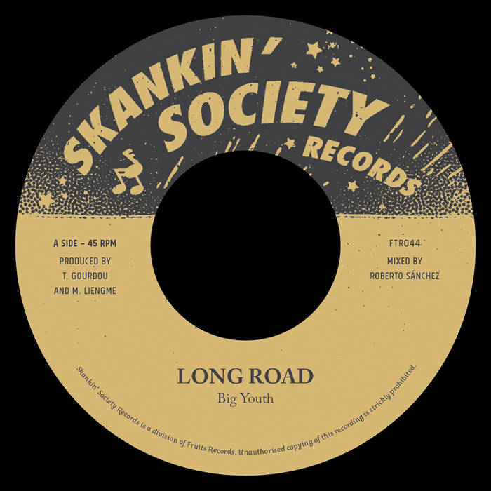 Long Road | Big Youth / The 18th Parallel | Fruits Records